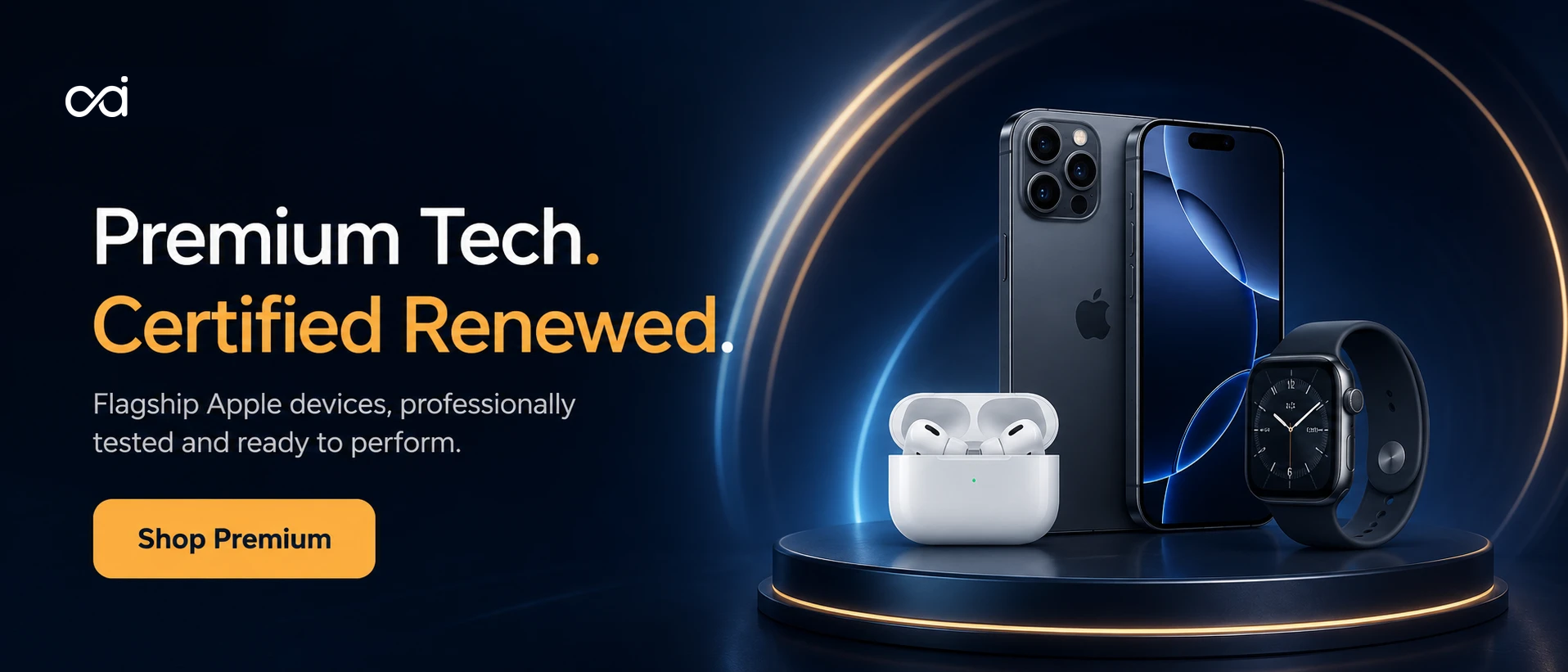 Premium tech, certified renewed — flagship Apple devices, professionally tested