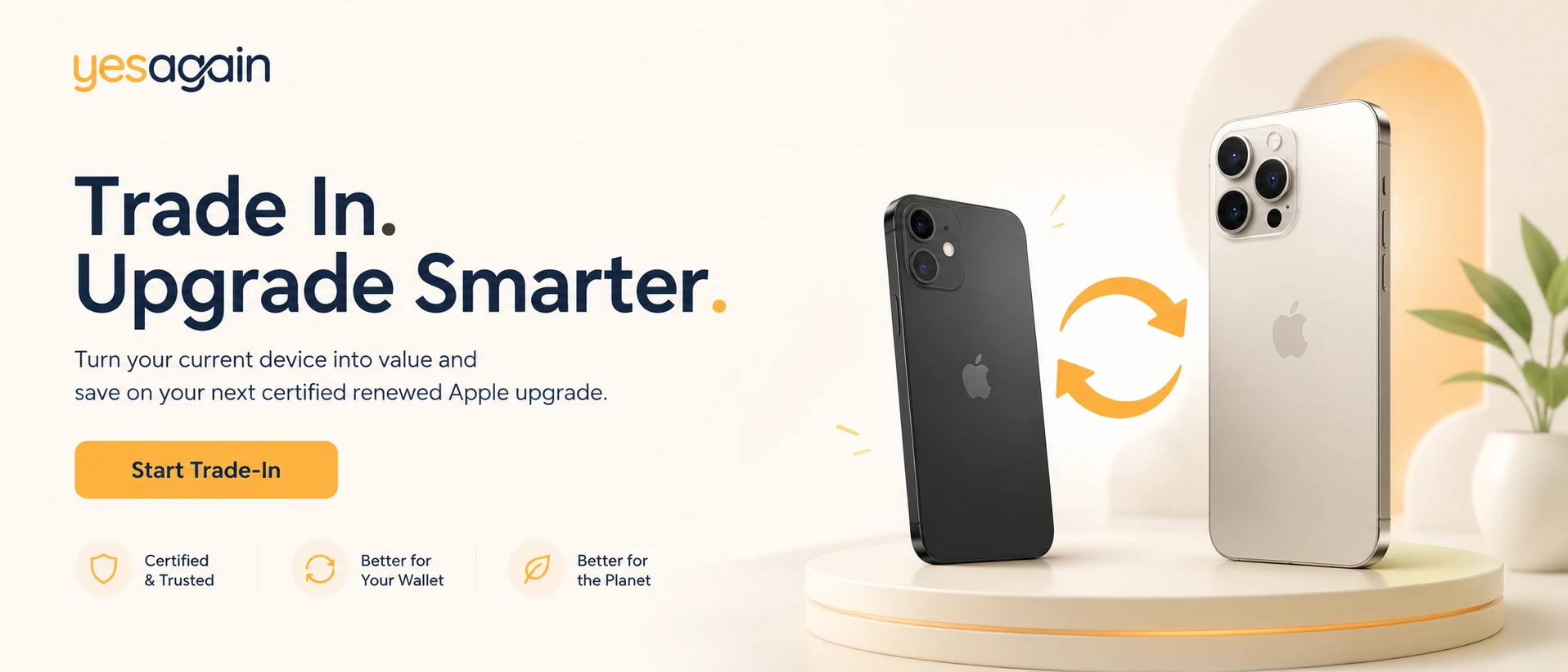 Trade in and upgrade smarter